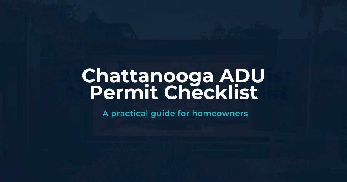 Chattanooga ADU Permit Checklist — a practical guide for homeowners title graphic